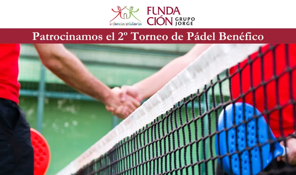Patrocinamos el 2º Torneo Pádel Benéfico Infancia Solidaria Patrocinamos el 2º Torneo Pádel Benéfico Infancia Solidaria