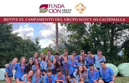Revive el campamento de verano del Grupo Scout 441 Revive el campamento de verano del Grupo Scout 441