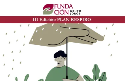 III Edición Plan Respiro Fundación Grupo Jorge